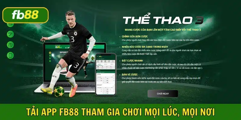 Tải ứng dụng giúp thành viên tham gia chơi mọi lúc, mọi nơi