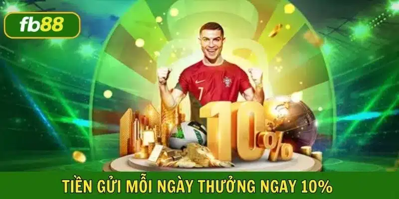 Tiền gửi mỗi ngày