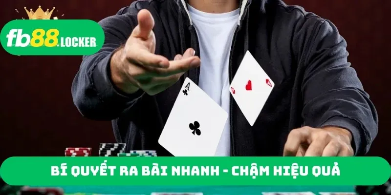 Bí quyết ra bài nhanh - chậm hiệu quả 