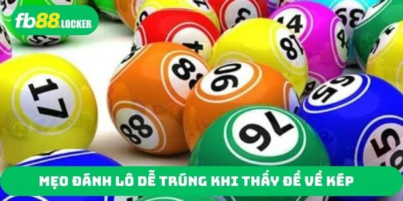 Mẹo đánh lô dễ trúng khi thấy đề về kép